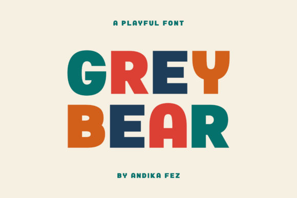 Grey Bear: The Friendly Font for Building a Beautiful Brand