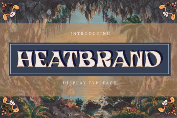 Heatbrand Font: A Bold Vintage Choice for Branding