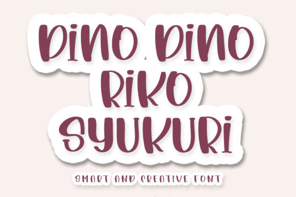 How Dino Dino Riko Syukuri Became Our Campaign's Secret Weapon