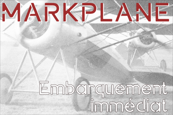 Markplane: The Display Font That Carries Your Campaign