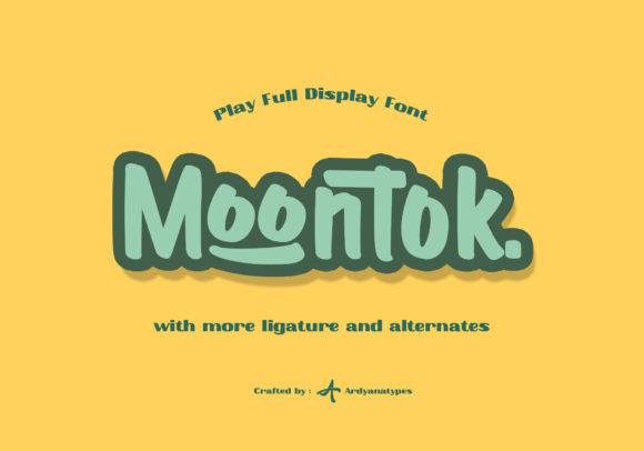 Moontok: A Paint Brushed Font for Friendly Branding Projects