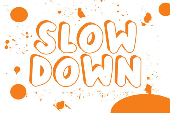 Slow Down Font: Making Your Brand Feel Authentic and Playful
