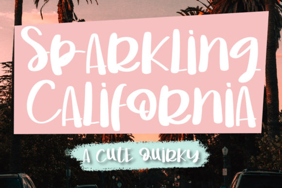 Sparkling California: A Font for Crafting Beautiful Products
